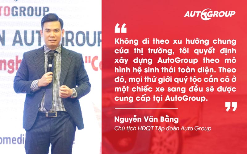 Chủ tịch Nguyễn Văn Bằng lựa chọn hướng đi khác biệt cho AutoGroup nói chung và Thế giới Porsche nói riêng